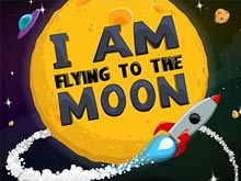 I Am Flying to the Moon