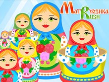 Matryoshka Rush